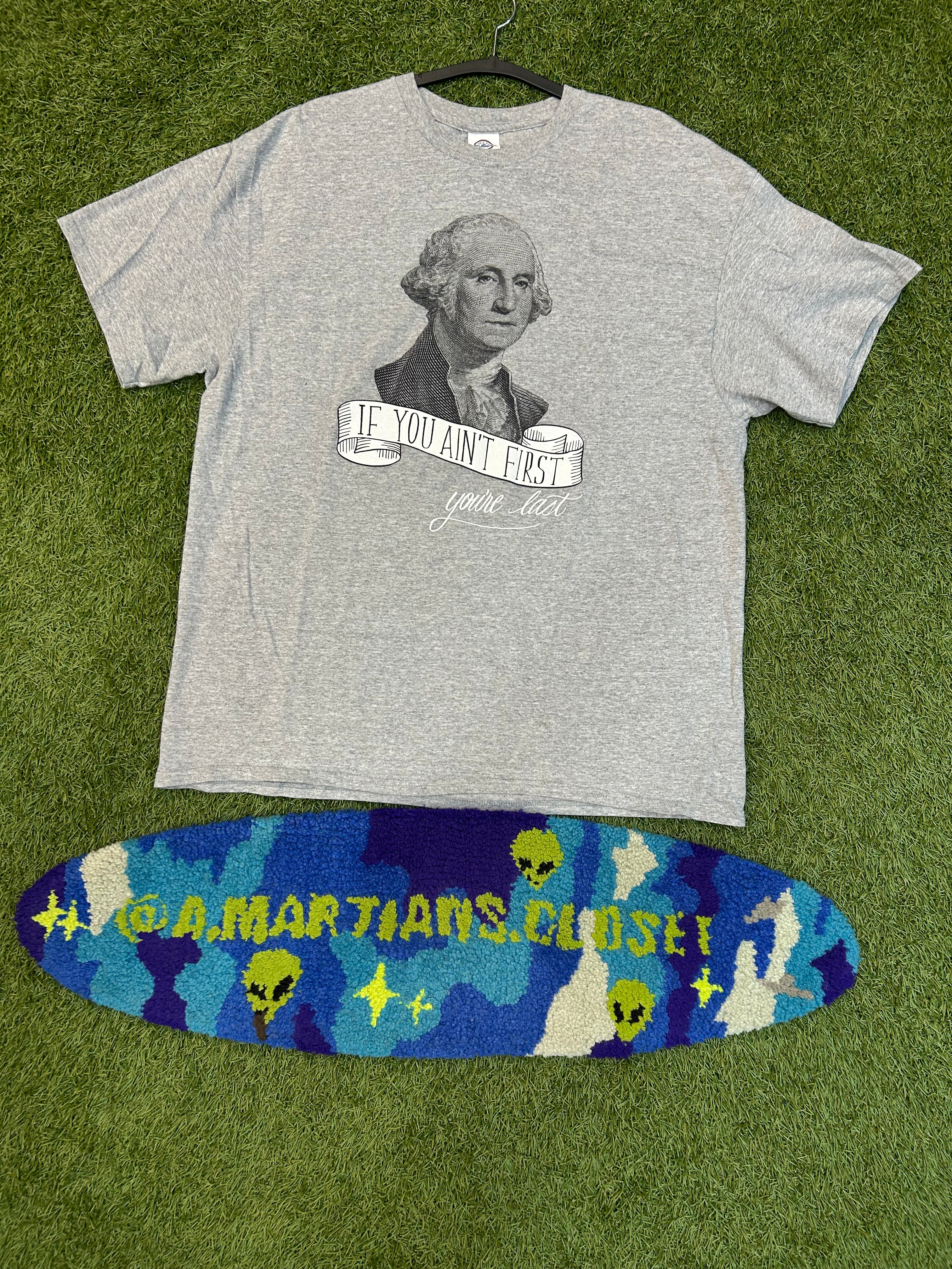 Y2K If Your Not First Your Last Tee
