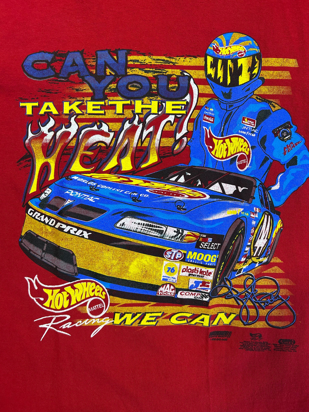 Vintage 90s Kyle Petty Can You Take The Heat Hot Wheels Tee